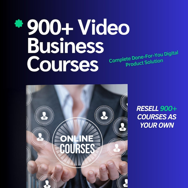 900+ Video Business Courses | One-Time Purchase | Resell & Earn !